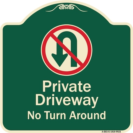 Designer Series-Private Driveway No Turn Around With Symbol